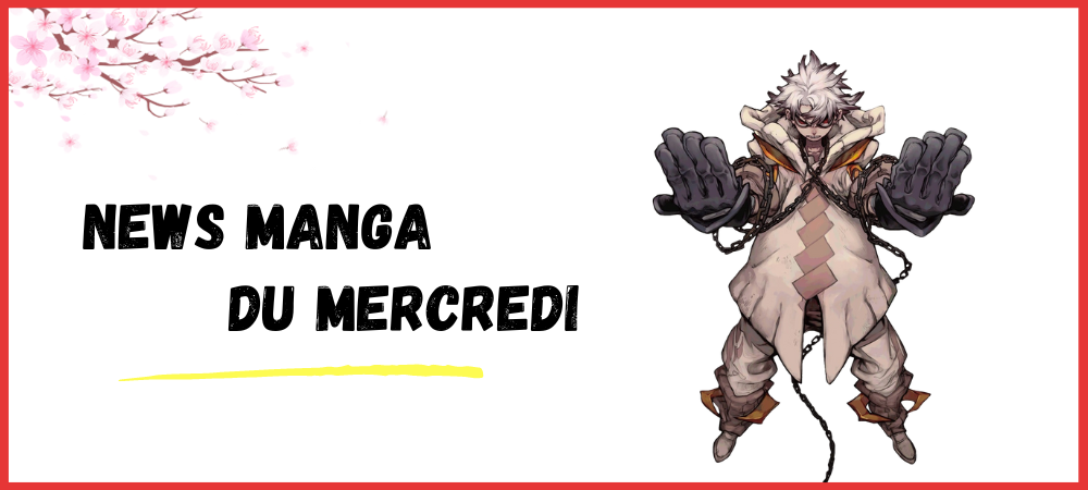 Lire la suite à propos de l’article Nouveautés manga du mercredi 21 juin